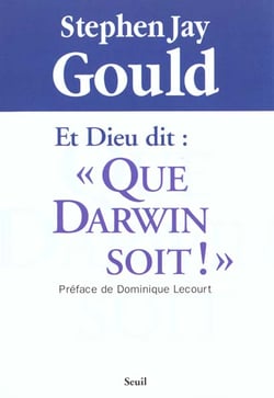 Et dieu dit : "que darwin soit !"