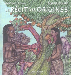 Recit des origines (le)