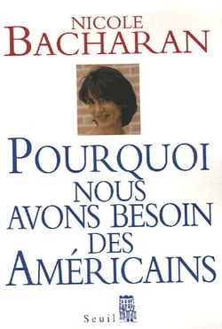 Pourquoi nous avons besoin des américains