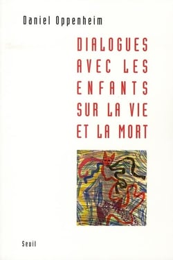 Dialogues avec les enfants sur la vie