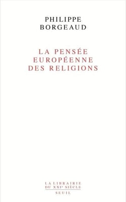 La pensée européenne des religions