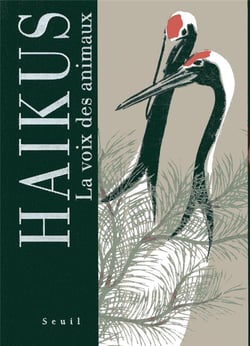 Haïkus - la voix des animaux