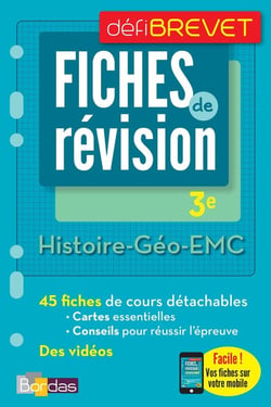 Defibrevet - Fiches De Revision - Histoire Geographie Enseignement Moral Et Civique 3E