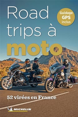 52 road-trips à moto en France