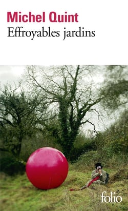 Effroyables jardins
