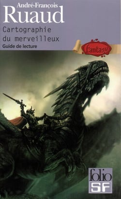 Cartographie du merveilleux : guide de lecture - fantasy