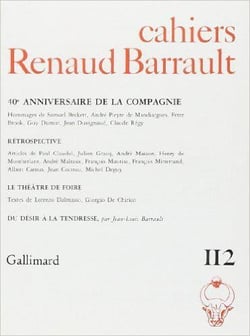 Cahiers renaud barrault - 40  anniversaire de la compagnie