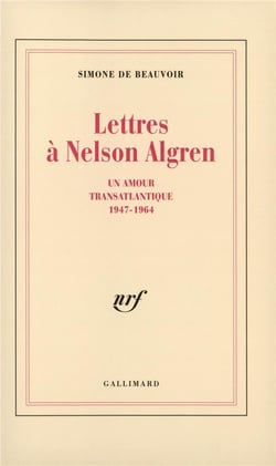 Lettres a nelson algren - un amour transatlantique (1947-1964)