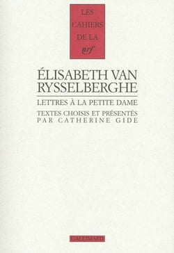 Les cahiers de la NRF : lettres à la petite dame - un petit à la campagne