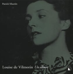 Louise de vilmorin, un album