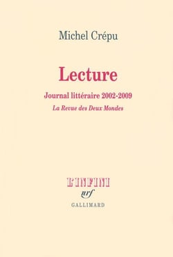 Lecture - journal littéraire 2002-2009 - la revue des deux mondes