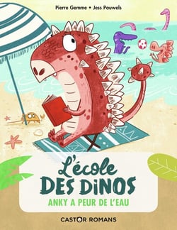 L'école des dinos Tome 2 : Anky a peur de l'eau