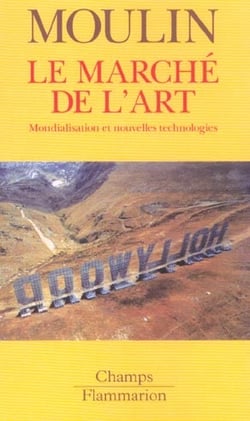 Marche de l'art (le) - mondialisation et nouvelles technologies