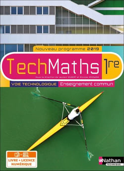 TechMaths : techmaths - 1re - voie technologique - enseignement commun (édition 2019)