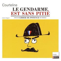 Le gendarme est sans pitié - gibier de potence