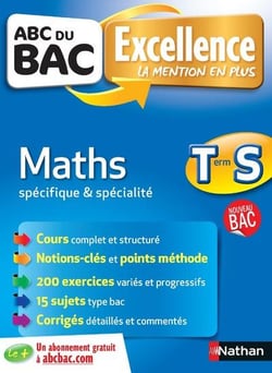 ABC du bac excellence Tome 3 : maths - terminale S - spécifique et spécialité