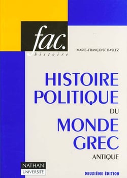 Histoire politique du monde grec antique (2eme edition)