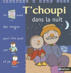 T'choupi dans la nuit