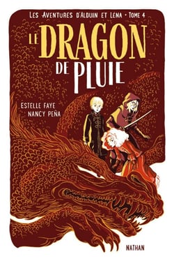 Les aventures d'Alduin et Léna Tome 4 : le dragon de pluie