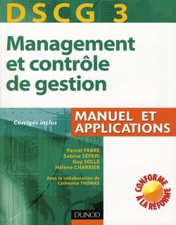 Management et contrôle de gestion dscg 3 - manuel et application