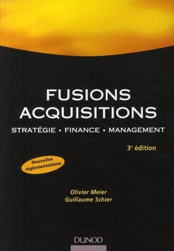 Fusions acquisitions - stratégie, finance, management (3e édition)