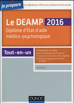 Je prépare - le deamp - diplôme d'état d'aide médico-psychologique - tout-en-un (édition 2016)