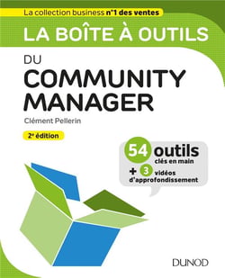 La boîte à outils : du community manager (2e édition)