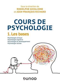 Cours de psychologie Tome 1 - les bases