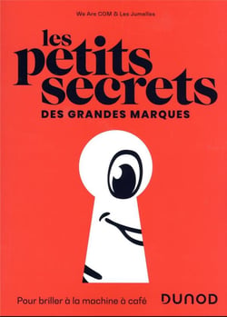 Les petits secrets des grandes marques : pour briller à la machine à café
