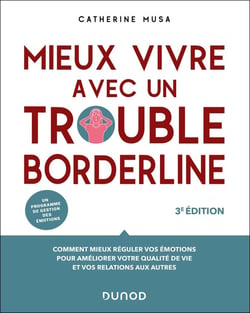 Mieux vivre avec un trouble borderline (3e édition)
