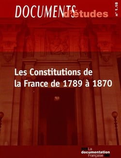 Les constitutions de la France de 1789 à 1870