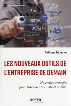 Les nouveaux outils de l'entreprise de demain