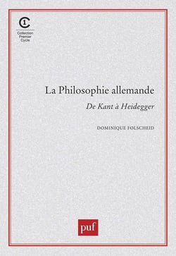 La philosophie allemande : De Kant à Heidegger