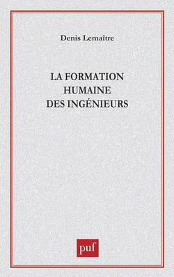 La formation humaine des ingénieurs