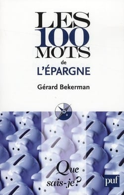 Les 100 mots de l'épargne