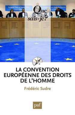 La convention européenne des droits de l'homme (9e édition)
