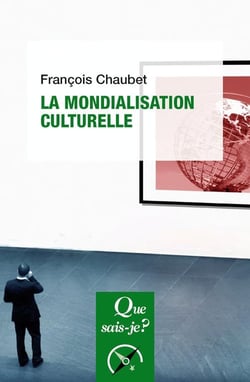 La mondialisation culturelle