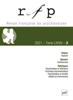Revue française de psychanalyse n.85 : traduire (édition 2021)