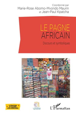 Le pagne africain : Discours et symboliques