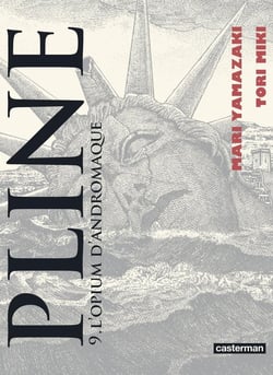 Pline Tome 9 : l'opium d'Andromaque