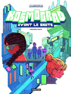 Kosmograd Tome 1 : Avant la chute