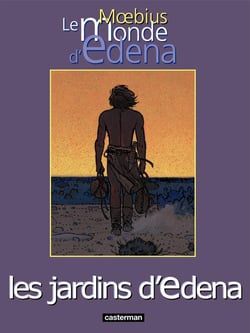 Le monde d'Edena Tome 2 : les jardins d'Edena
