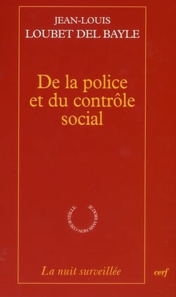 De la police et du contrôle social