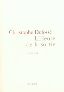 L'Heure de la sortie