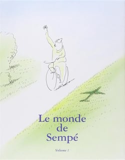 Le monde de Sempé Tome 1
