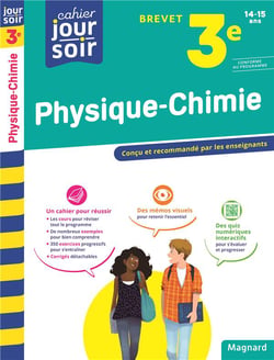 Cahier du jour / cahier du soir : physique-chimie - 3e - brevet