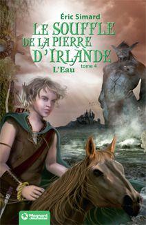Le souffle de la pierre d'Irlande Tome 4 : l'eau