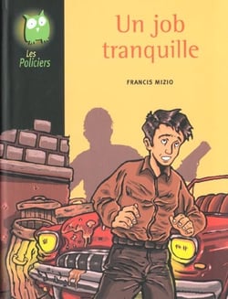 Un job tranquille