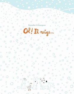 Oh! il neige...