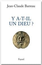 Y a-t-il un dieu ?